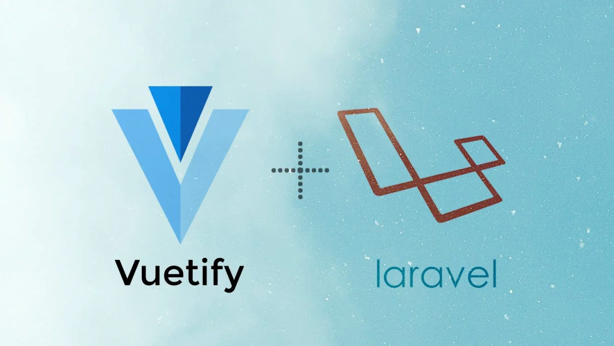 ใช้งาน Vuetify บน Laravel 6.0 ฉบับมือใหม่ก็เข้าใจได้